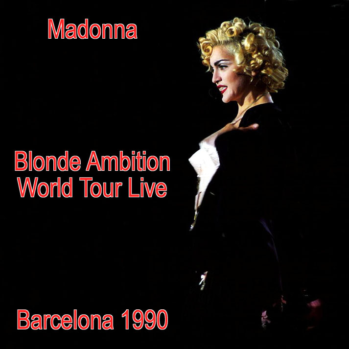 Madonna - Blonde Ambition World Tour Live